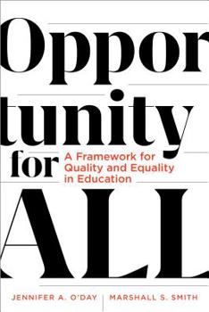 Paperback Opportunity for All: A Framework for Quality and Equality in Education Book