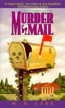 Murder By Mail (A Peggy O'Neill Mystery) - Book #5 of the Peggy O'Neill Mystery