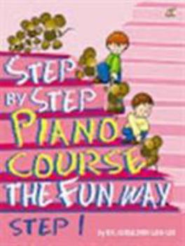 Sheet music Step by Step Piano Course the Fun Way: No. 2 Book