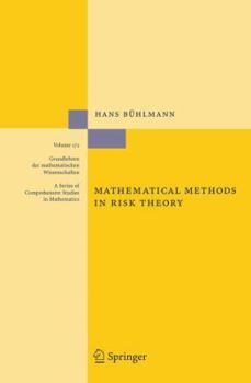 Paperback Mathematical Methods in Risk Theory Book
