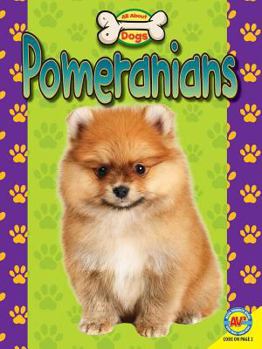 Pomeranians - Book  of the All about Dogs