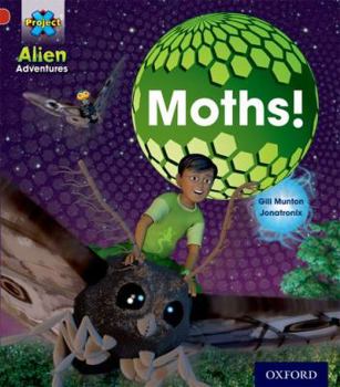 Paperback Project X: Alien Adventures: Red: Moths Book