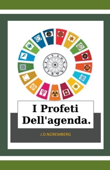 Paperback I Profeti Dell'agenda. [Italian] Book