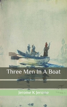 Three Men In A Boat