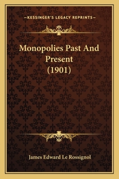 Paperback Monopolies Past And Present (1901) Book