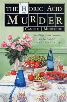 Hardcover The Boric Acid Murder: A Gloria Lamerino Mystery Book