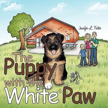 Paperback The Puppy with the White Paw Book