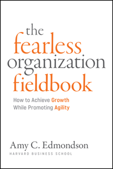 Paperback Fearless Organization Field Book