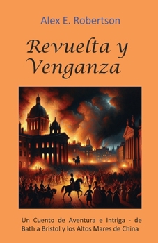 Paperback Revuelta y venganza [Spanish] Book