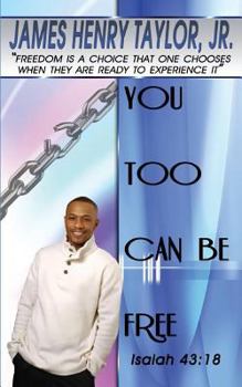 Paperback You Too Can Be Free Book