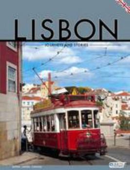 Paperback Lisbon - Journeys and Stories: Sintra - Mafra - Cascais Book