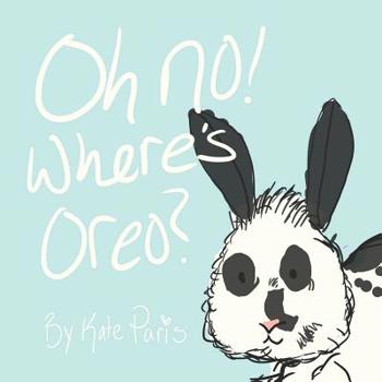 Paperback Oh No! Where's Oreo? Book