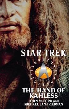 Paperback Star Trek: Signature Edition: The Hand of Kahless Book