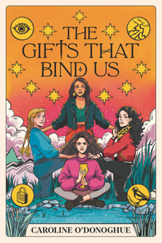 The Gifts That Bind Us - Book #2 of the All Our Hidden Gifts