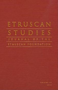 Hardcover Etruscan Studies Volume 13 (2010): The Journal of the Etruscan Foundation Book