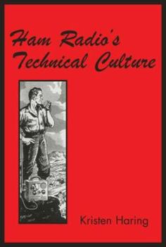Hardcover Ham Radio's Technical Culture Book