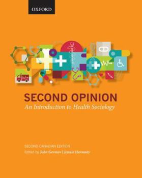 Paperback Second Opinion: An Introduction to Health Sociolog Book