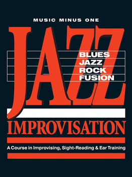 Paperback Jazz Improvisation: A Complete Course: A Course in Improvising, Sight-Reading & Ear Training 2 Booklets + 5 CDs Book