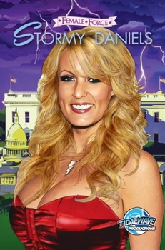 Hardcover Female Force: Stormy Daniels Book