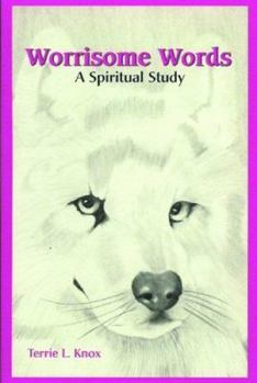 Paperback Worrisome Words: A Spiritual Study Book