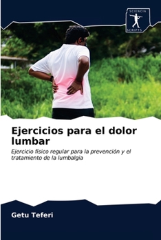 Paperback Ejercicios para el dolor lumbar [Spanish] Book