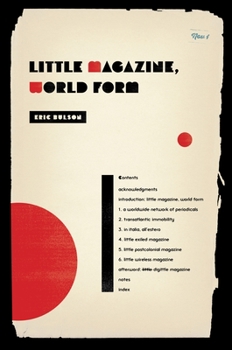 Little Magazine, World Form - Book  of the Modernist Latitudes