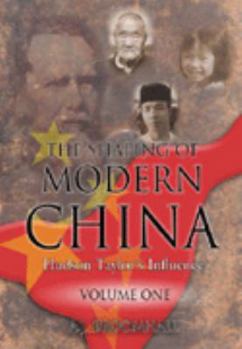 Paperback The Shaping of Modern China: 2 Volumes: Hudson Taylor's Life and Legacy Book