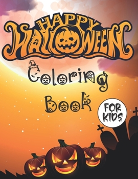 Paperback Halloween Coloring Book For Kids: Spooky Halloween Coloring Pages For Preschooler, Toddlers and Elementary School Book