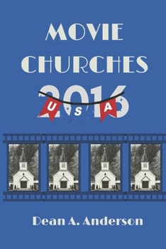 Movie Churches 2016: USA