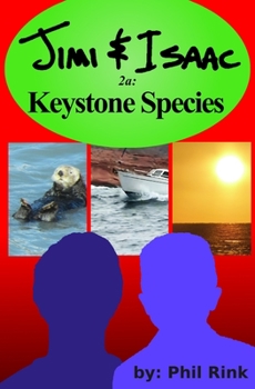 Paperback Jimi & Isaac 2a: Keystone Species Book