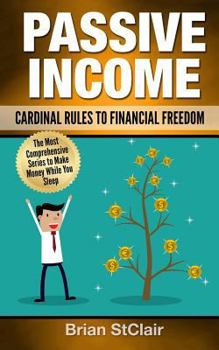 Paperback Passive Income: Cardinal Rules to Financial Freedom Book