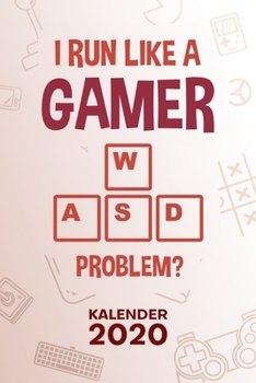 KALENDER 2020: A5 Games Terminplaner für Videospieler mit DATUM - 52 Kalenderwochen für Termine & To-Do Listen - Gamer Spruch Terminkalender Gaming ... Lustiges Gamer Zitat