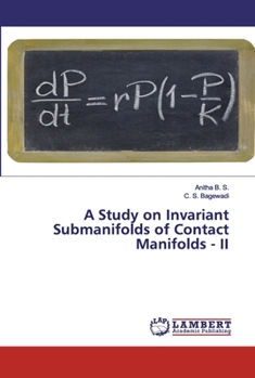 Paperback A Study on Invariant Submanifolds of Contact Manifolds - II Book