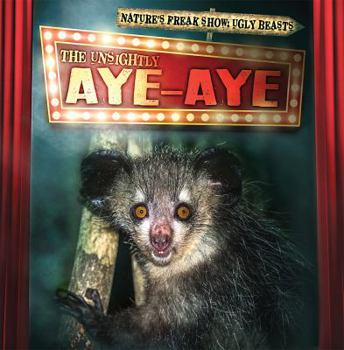 Paperback The Unsightly Aye-Aye Book