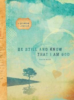 Hardcover Be Still and Know That I Am God Book