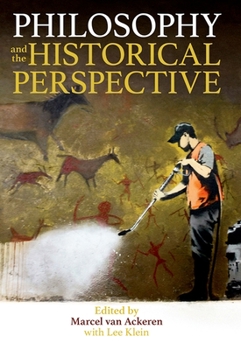 Hardcover Philosophy and the Historical Perspective Book