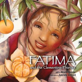 Hardcover Fatima and the Clementine Thieves Book