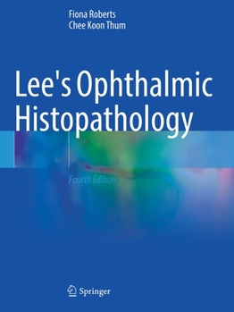 Paperback Lee's Ophthalmic Histopathology Book