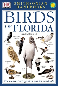 Paperback Birds of Florida: The Clearest Recognition Guide Available Book