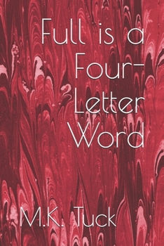 Paperback Full is a Four-Letter Word Book