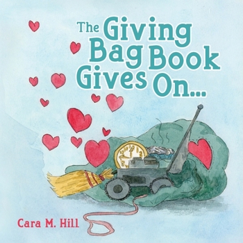 Paperback The Giving Bag Book Gives On... Book