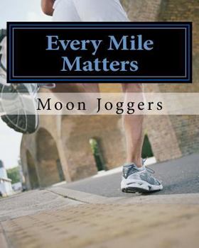 Paperback Every Mile Matters Book