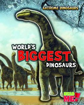 Hardcover World's Biggest Dinosaurs Book