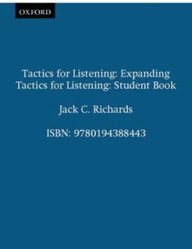 Paperback Expanding Tactics for Listening: Student's Book