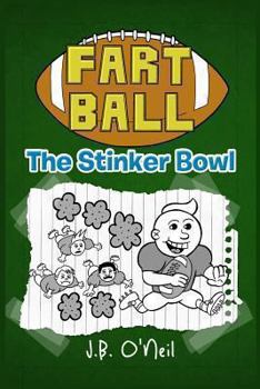 Paperback Fart Ball: The Stinker Bowl Book