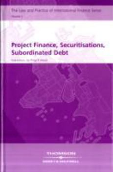 Hardcover Project Finance, Securitisations and Subordinated Debt (v. 5) Book