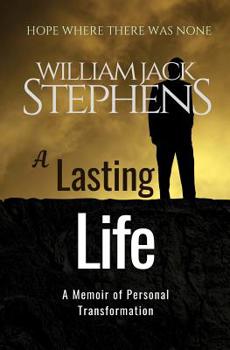 Paperback A Lasting Life: A Memoir of Personal Transformation Book