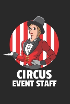 Ringmaster Zirkus Notizbuch: Ringmaster Zirkus Notizbuch für Zirkusdirektor  / Notizheft / Notizblock A5 (6x9in) Dotted Notebook / Punkteraster / 120 gepunktete Seiten (German Edition)