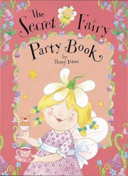 Hardcover The Secret Fairy Party Book