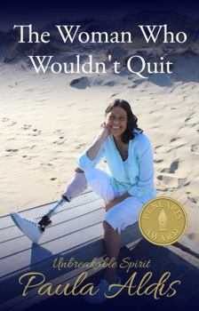 The Woman Who Wouldn't Quit: Unbreakable Spirit